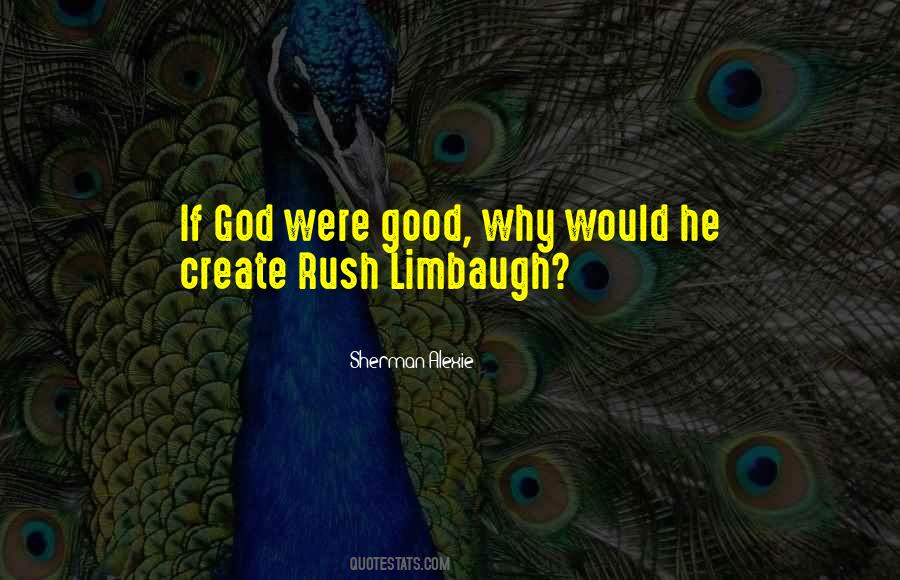 Rush Limbaugh Sayings #12878