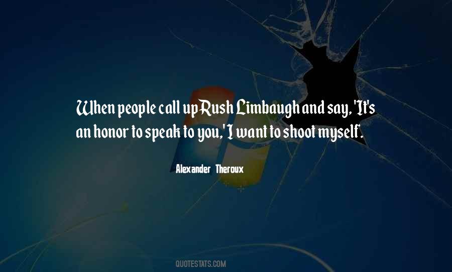 Rush Limbaugh Sayings #275667