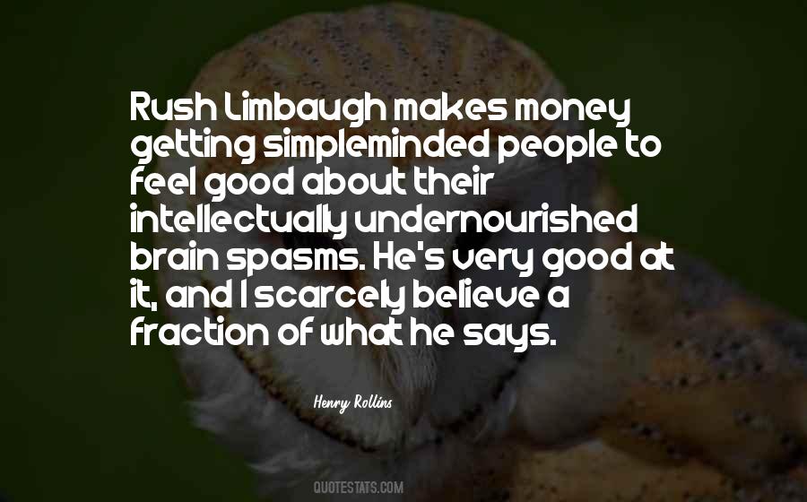 Rush Limbaugh Sayings #349259