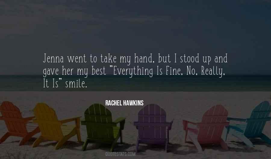 Quotes About Take My Hand #1455606