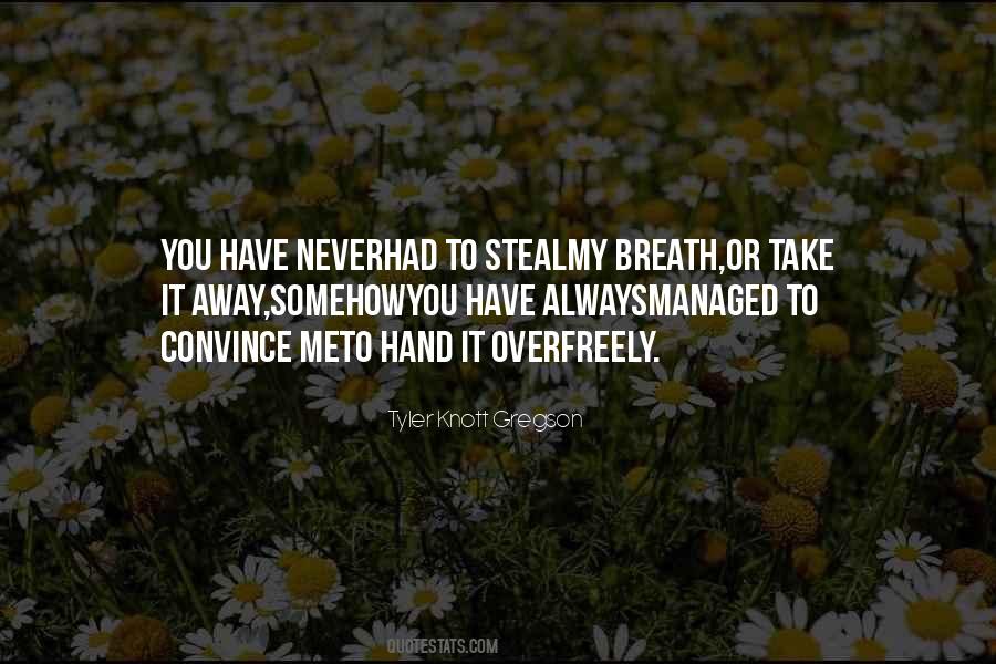 Quotes About Take My Hand #516812