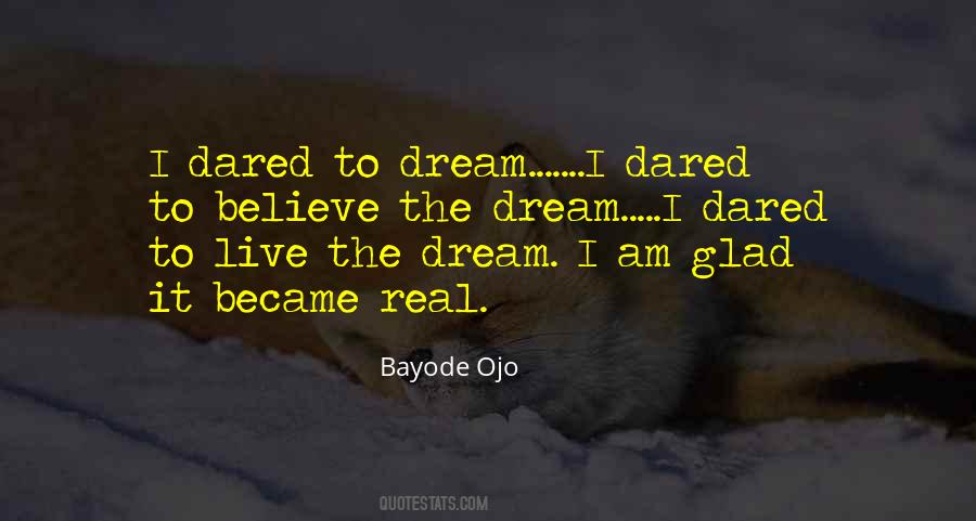 Live The Dream Sayings #342077