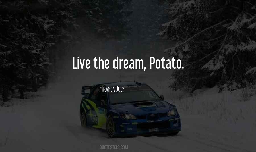 Live The Dream Sayings #929144