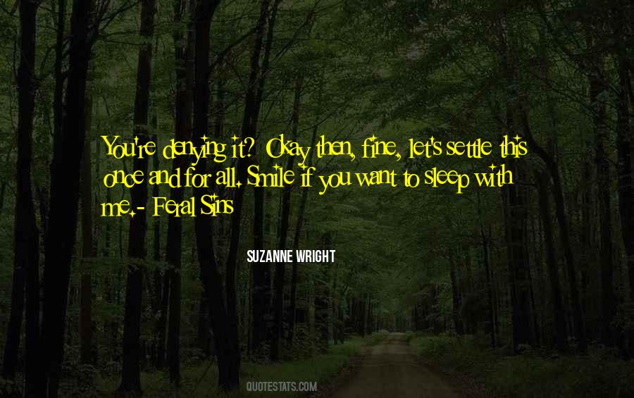 Quotes About Going To Sleep With A Smile #721993