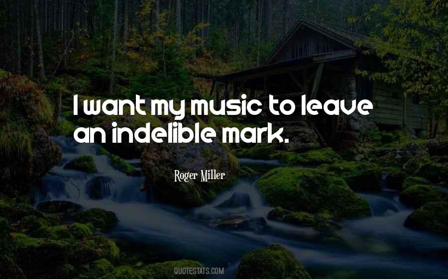 Roger Miller Sayings #1188487