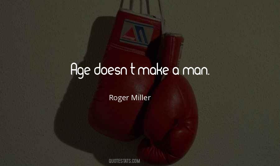 Roger Miller Sayings #1660699