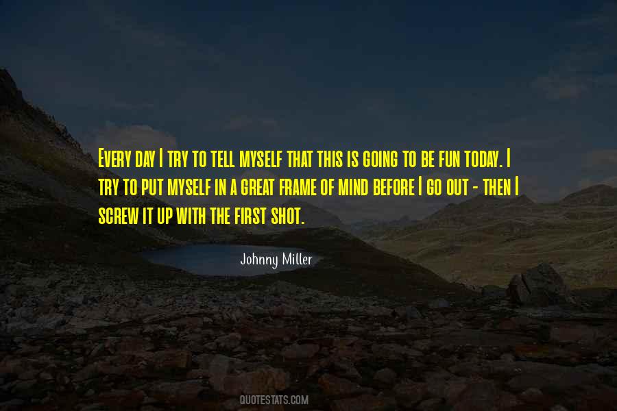 Johnny Miller Sayings #308742