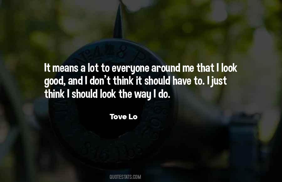 Tove Lo Sayings #1515952