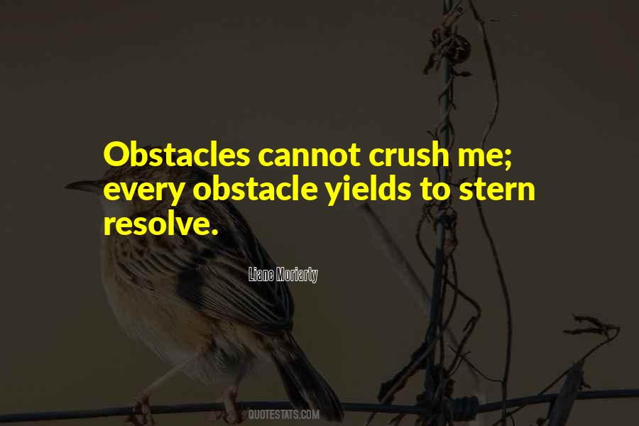 Every Obstacle Sayings #865094