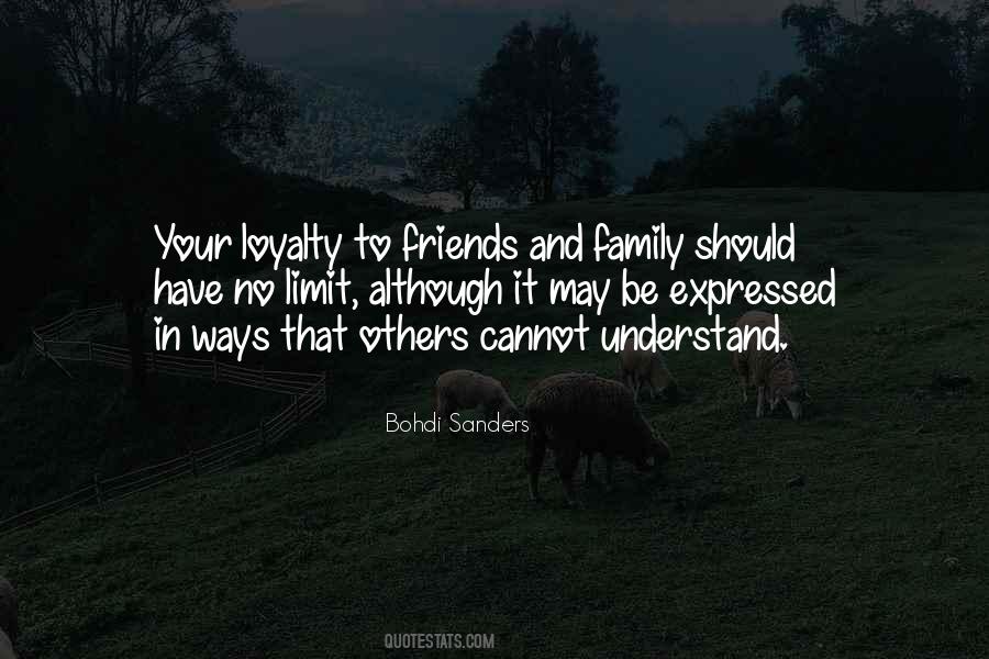 Friends Loyalty Sayings #1379062
