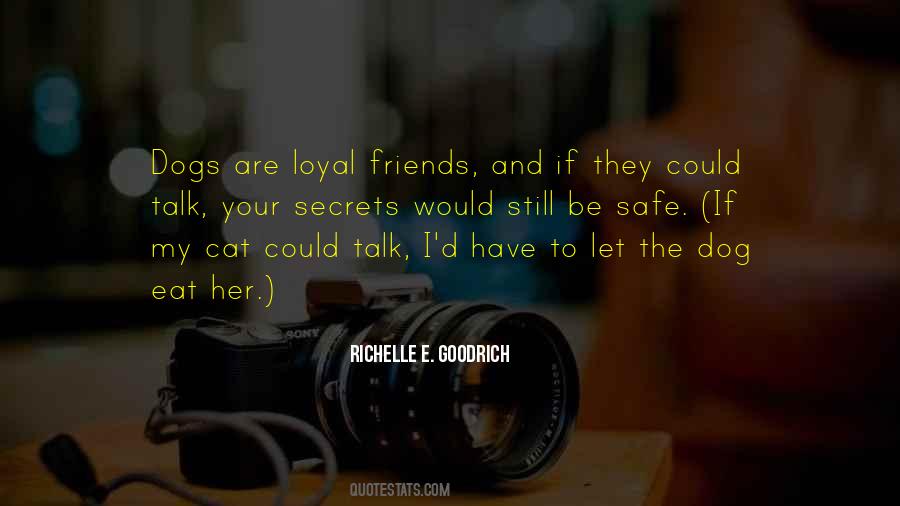 Friends Loyalty Sayings #1537785