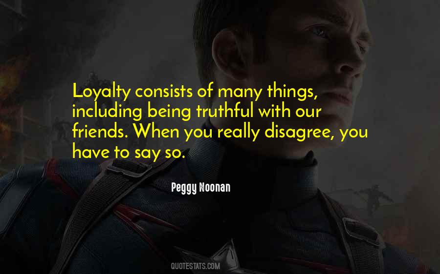 Friends Loyalty Sayings #1700705