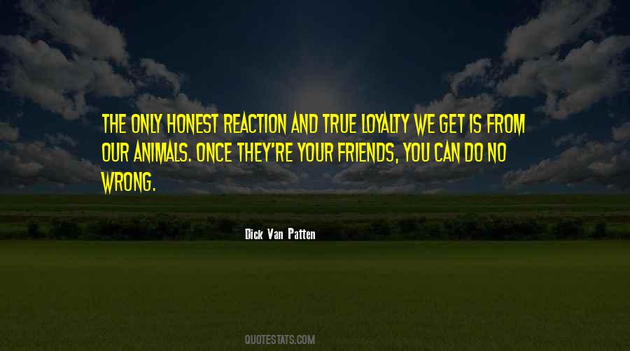 Friends Loyalty Sayings #526021