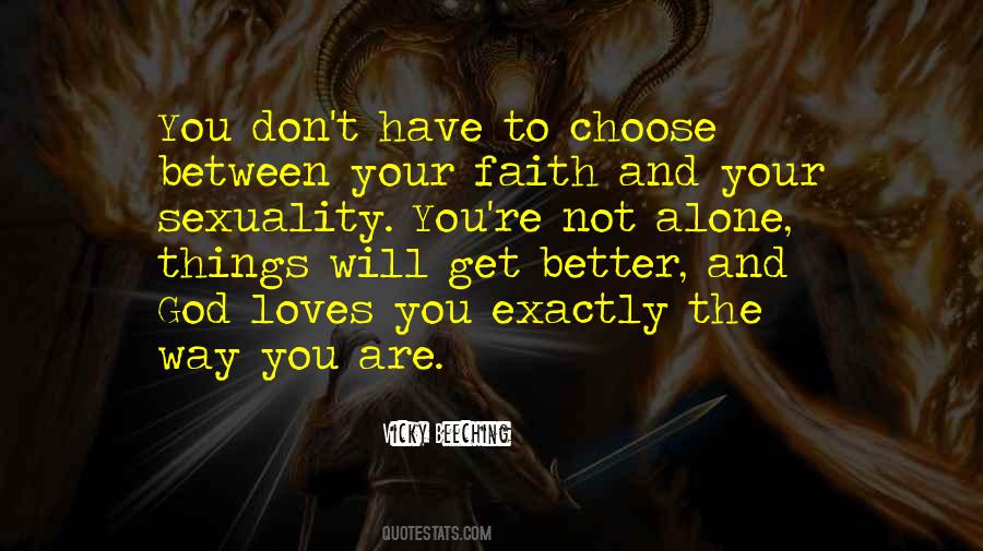 God Loves Sayings #186052 God Loves Sayings #186052