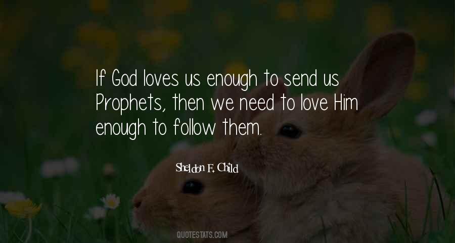 God Loves Sayings #193505 God Loves Sayings #193505