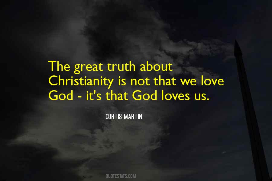 God Loves Sayings #203770 God Loves Sayings #203770