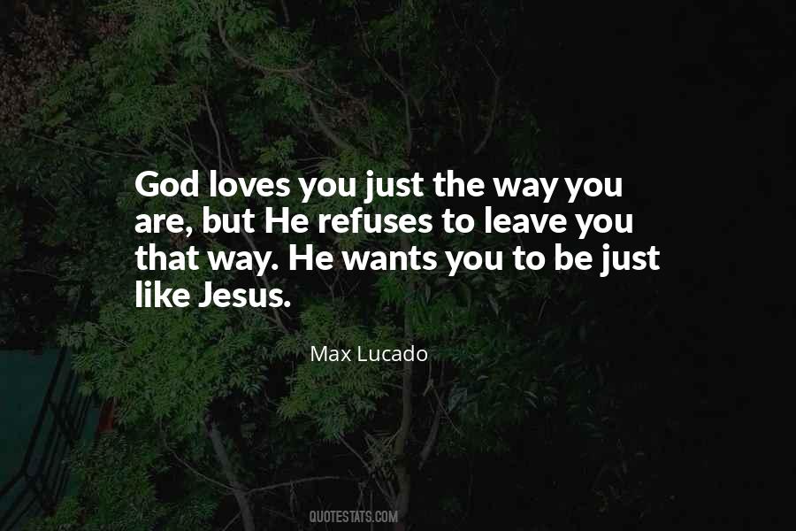 God Loves Sayings #70947 God Loves Sayings #70947