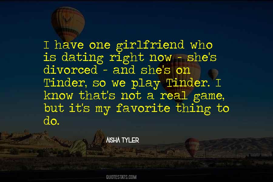 Quotes About Tinder #314764