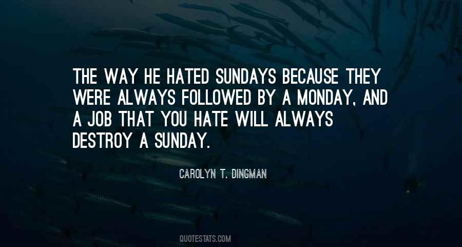 Hate Monday Sayings #1736248