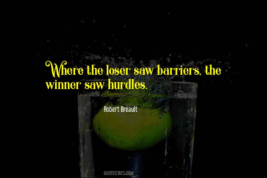 Winner Loser Sayings #1002263