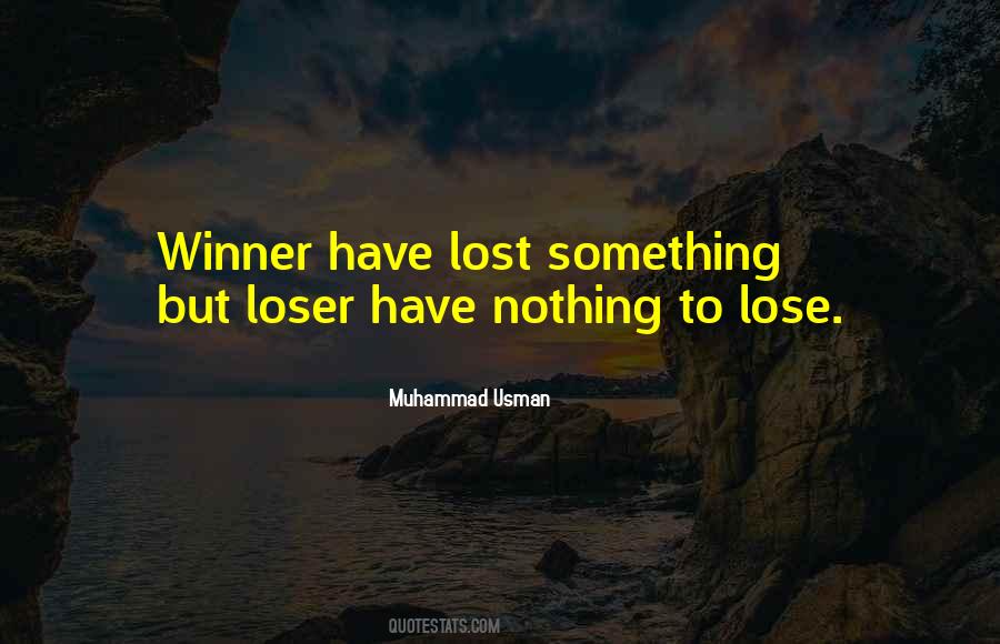 Winner Loser Sayings #1290559