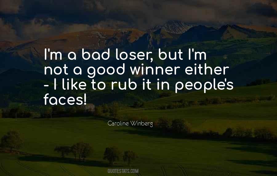 Winner Loser Sayings #448888