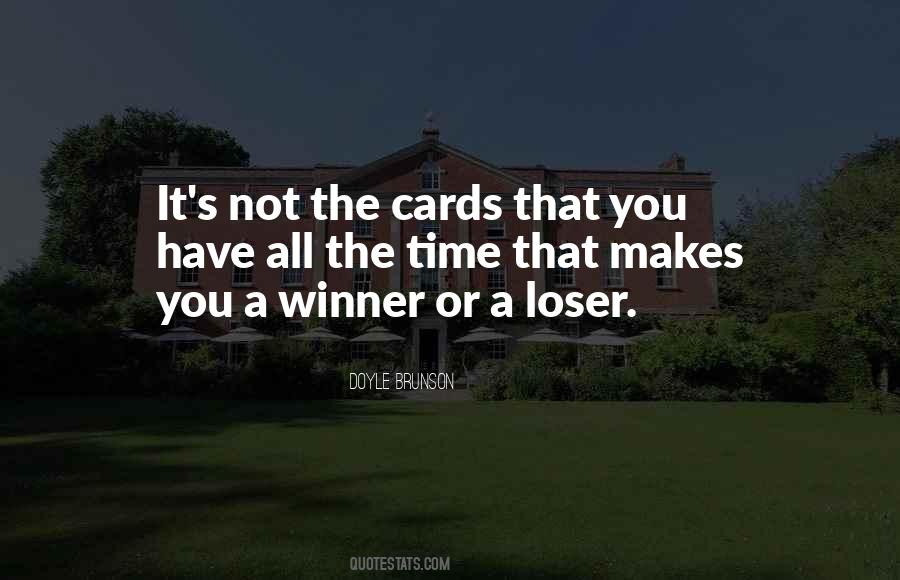 Winner Loser Sayings #489084