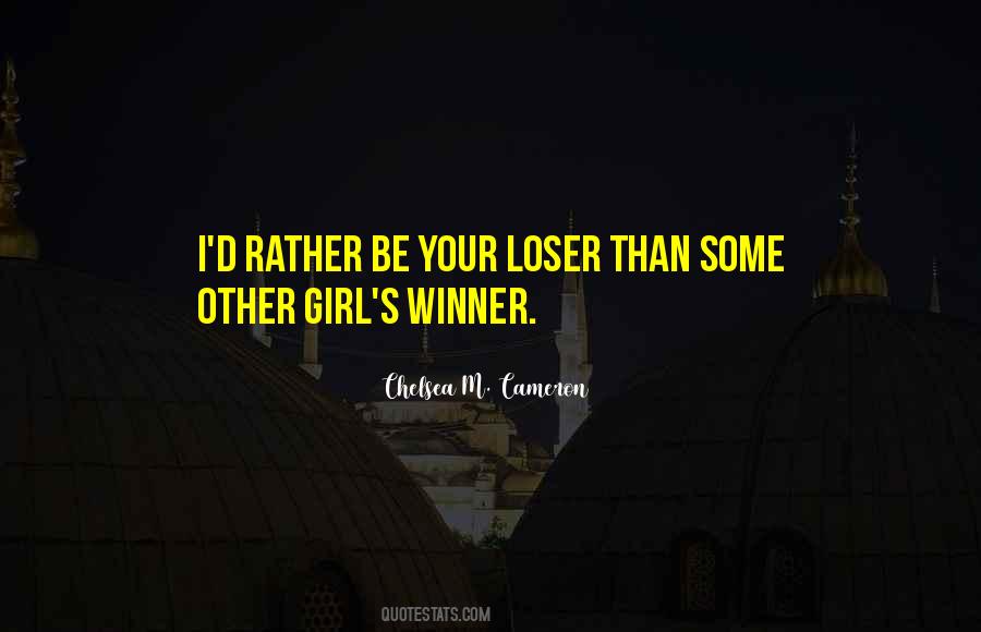 Winner Loser Sayings #884935