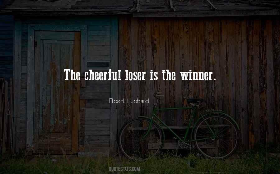 Winner Loser Sayings #941196