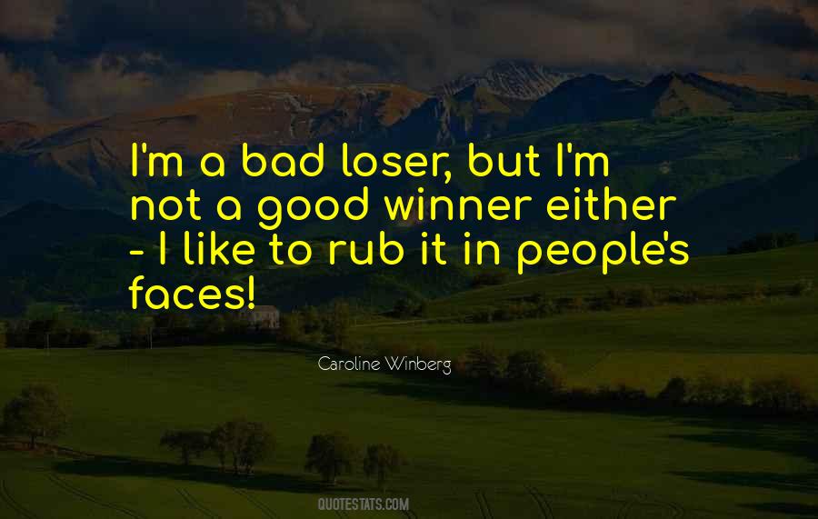 Bad Loser Sayings #448888