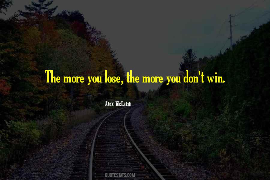 You Lose Sayings #1744631