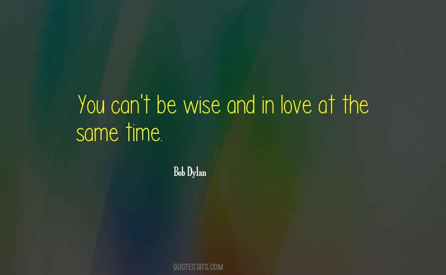 Love And Wise Sayings #135952