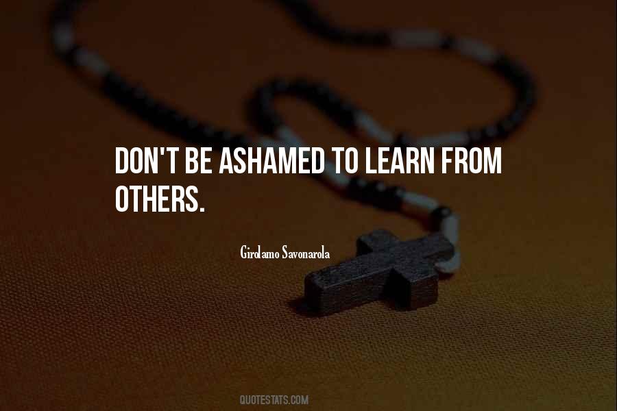 Quotes About Learn From Others #1201991