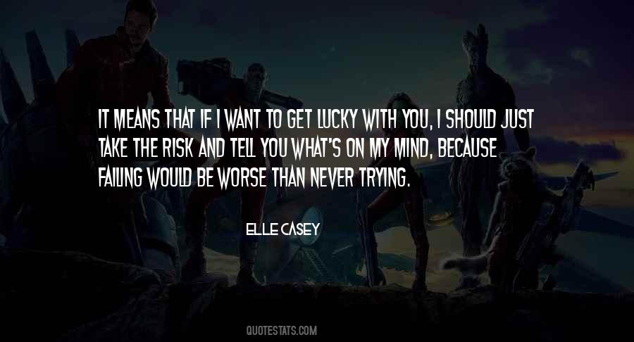 Get Lucky Sayings #916305