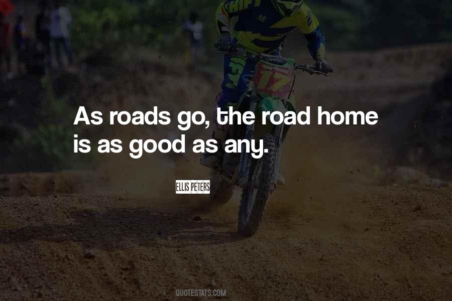 Quotes About The Road Home #1318854
