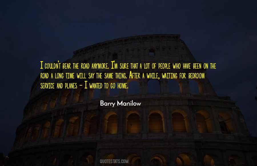 Quotes About The Road Home #192069