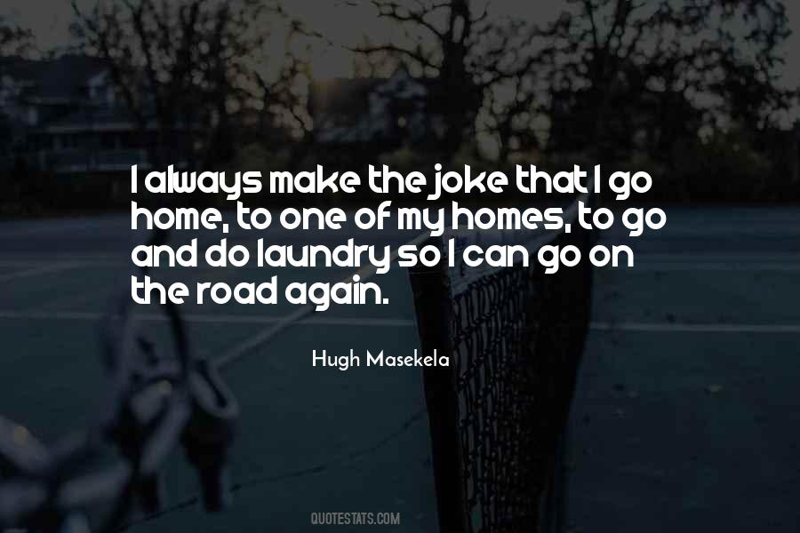 Quotes About The Road Home #203962