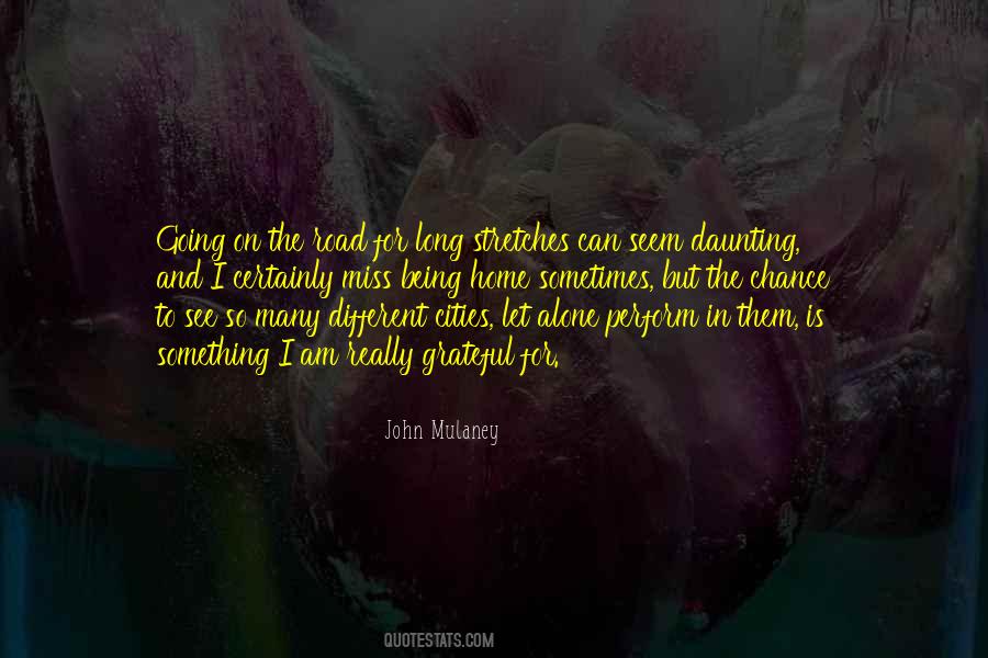 Quotes About The Road Home #277605