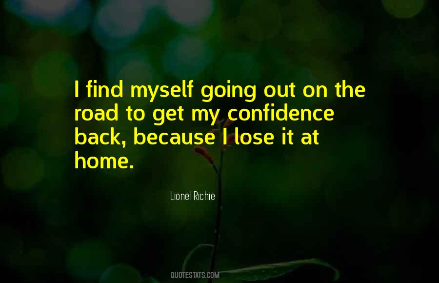 Quotes About The Road Home #589717