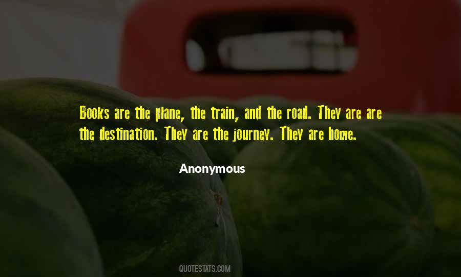 Quotes About The Road Home #626325