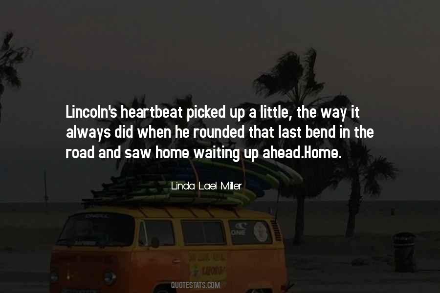 Quotes About The Road Home #880636