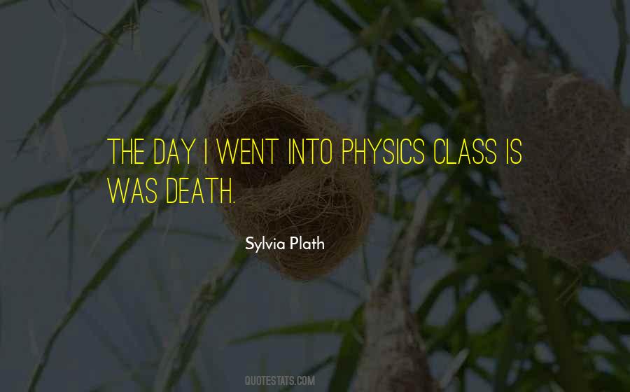 Quotes About Physics Class #555424