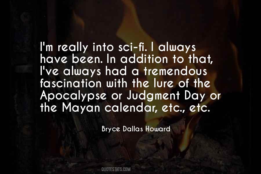 Quotes About The Mayan Calendar #1878854