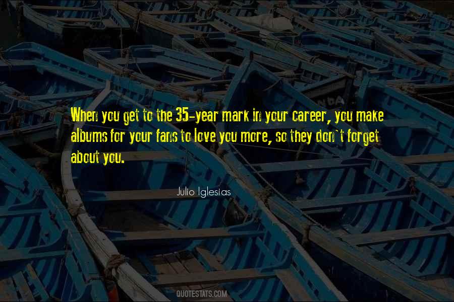 Make Your Mark Sayings #1038385