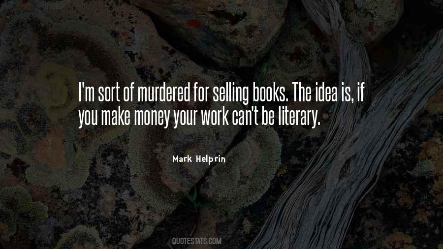 Make Your Mark Sayings #193372