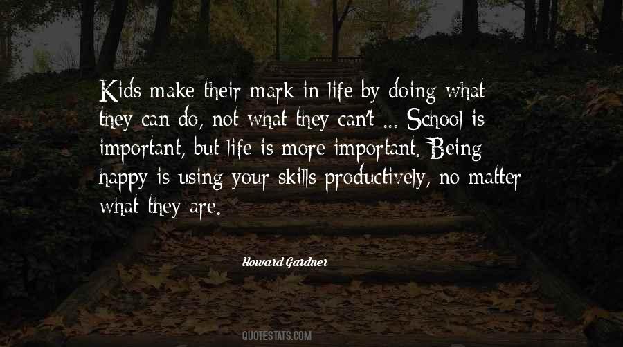 Make Your Mark Sayings #750192