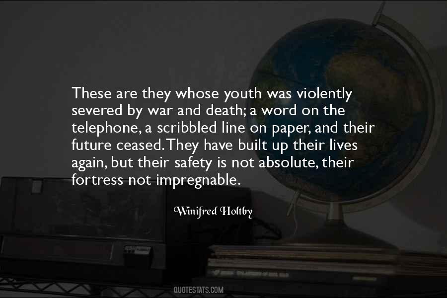 Quotes About The Future Of Our Youth #107792