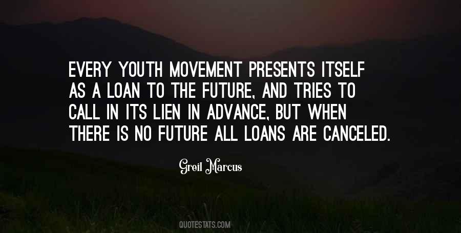 Quotes About The Future Of Our Youth #182190