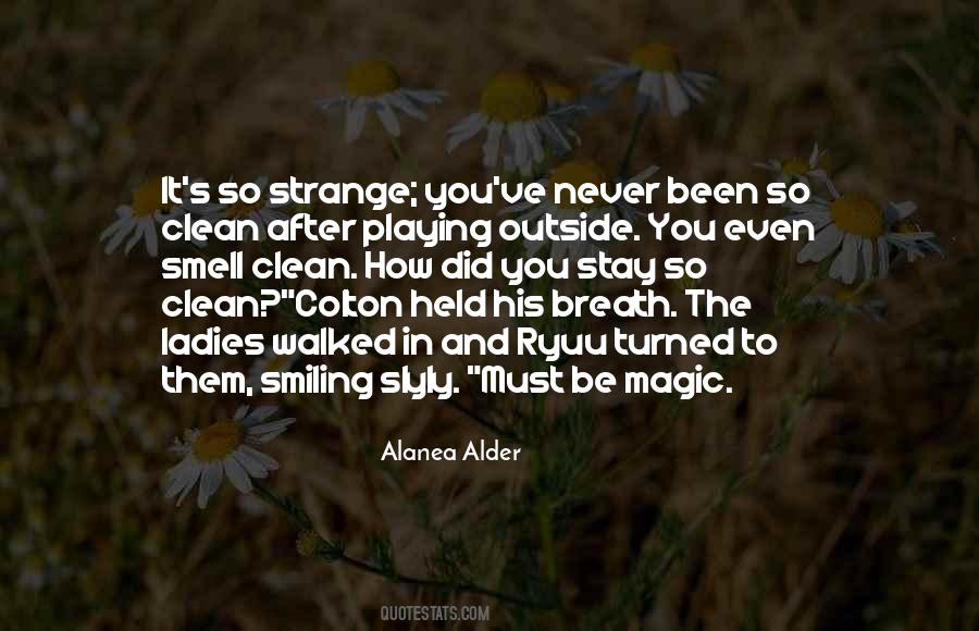 Strange Magic Sayings #1580904