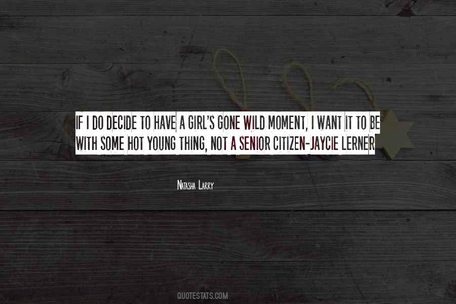 Senior Moment Sayings #1000975